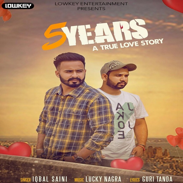 5 Years ( A True Love Story )
