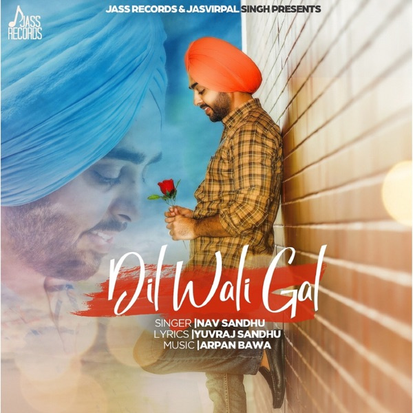 Dil Wali Gal