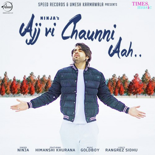 Ajj Vi Chaunni Aah