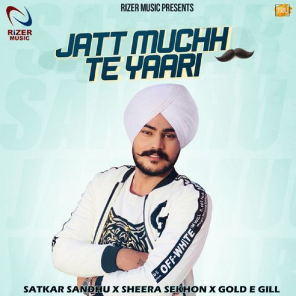 Jatt Muchh Te Yaari
