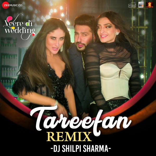 Tareefan (Veere Di Wedding)