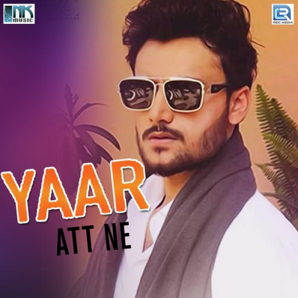 Yaar Att Ne