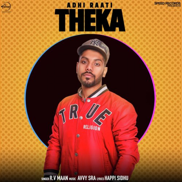 Adhi Raati Theka