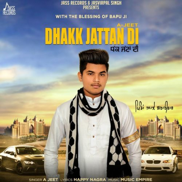 Dhakk Jattan Di