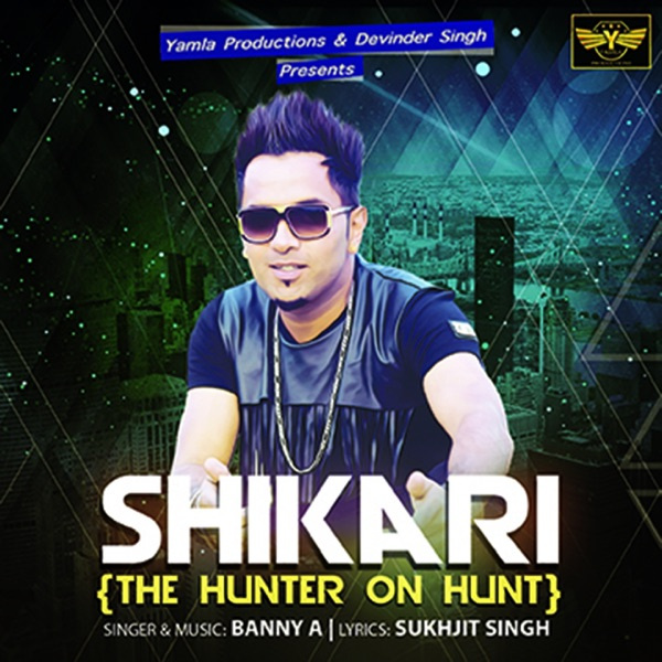 Shikari (The Hunter On Hunt)