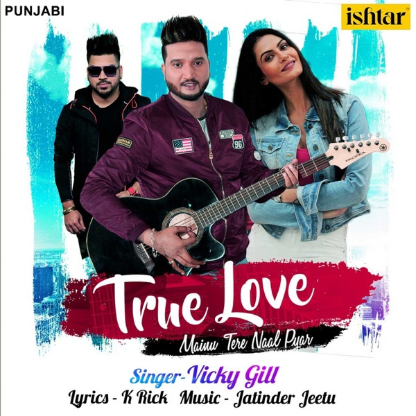True Love (mainu Tere Naal Pyar)