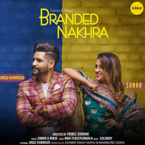 Branded Nakhra