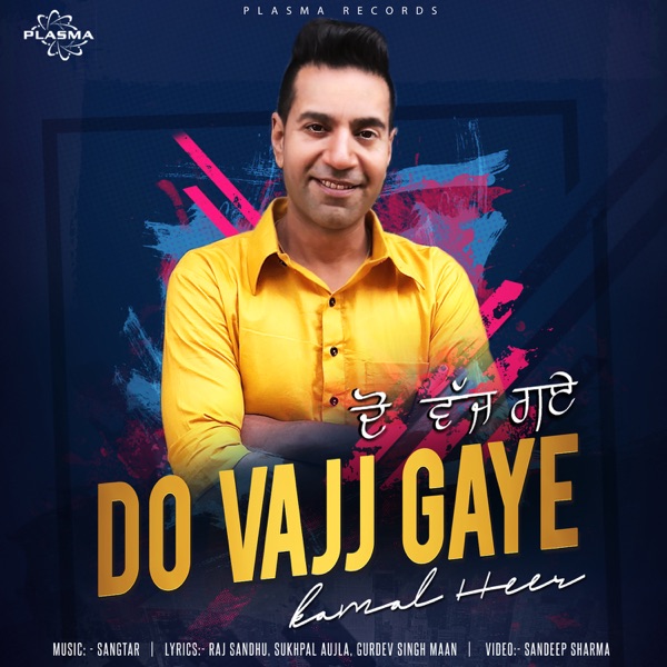 Do Vajj Gaye