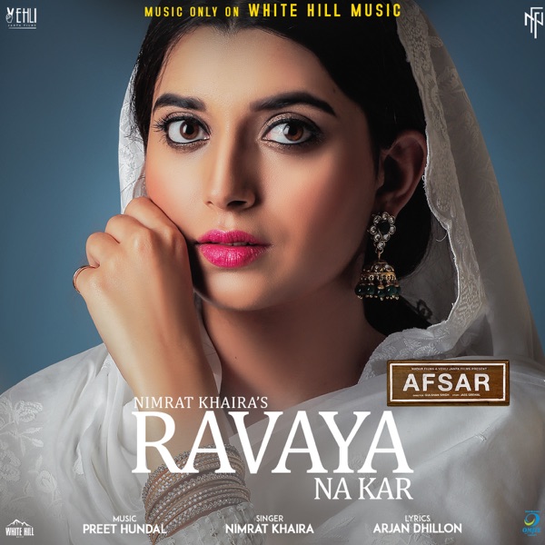 Ravaya Na Kar (Afsar)