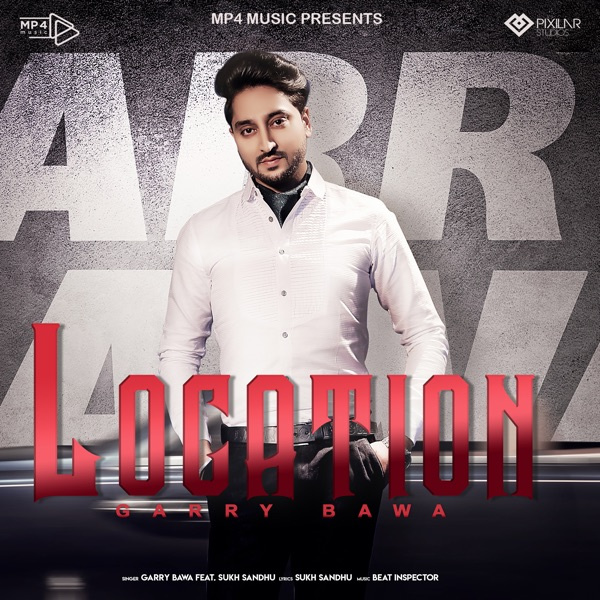 Location Ft. Sukh Sandhu