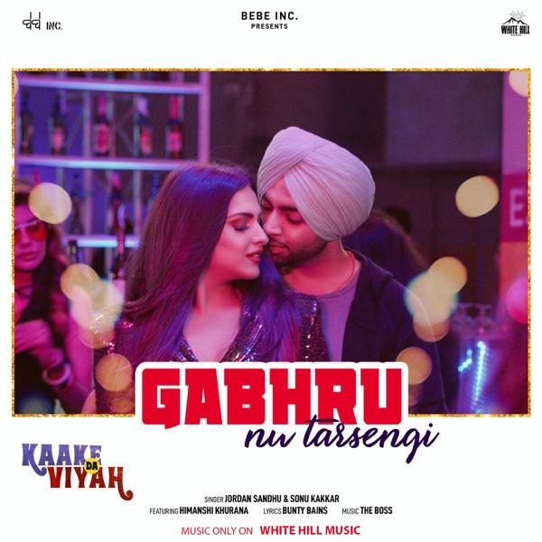 Gabhru Nu Tarsengi (Kaake Da Viyah)