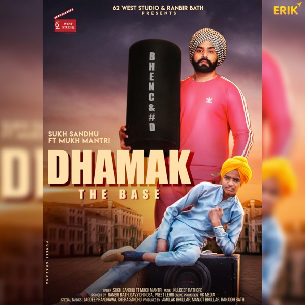 Dhamak The Base Ft. Mukh Mantri