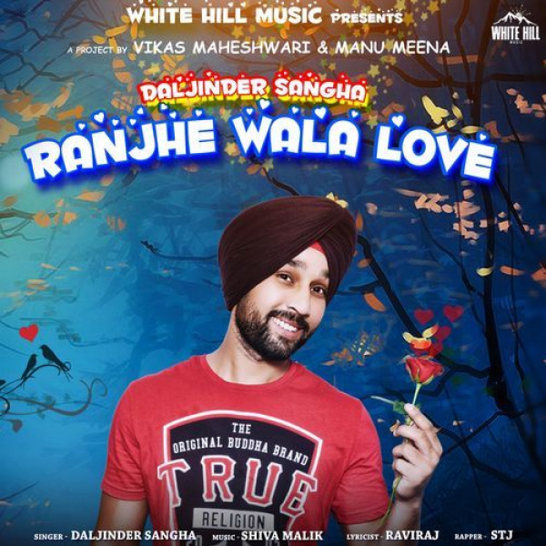 Ranjhe Wala Love