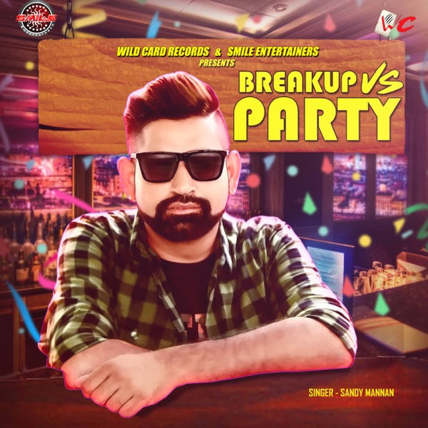Breakup VS Party
