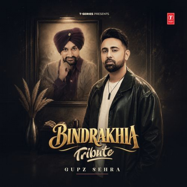 Bindrakhia Tribute
