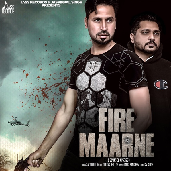 Fire Maarne Ft.Deepak Dhillon