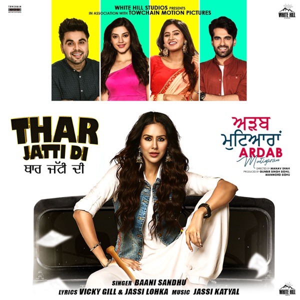 Thar Jatti Di (Ardab Mutiyaran)