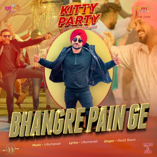 Bhangre Pain Ge (Kitty Party)
