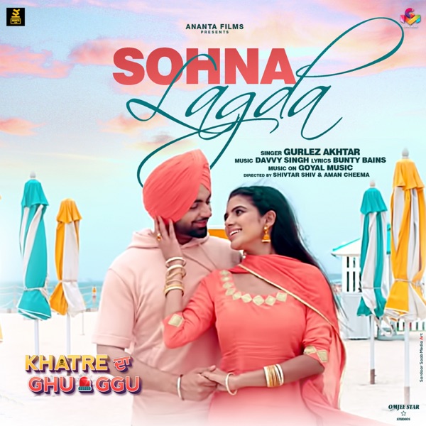 Sohna Lagda (Khatre da Ghuggu)