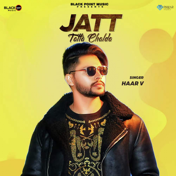 Jatt Tatta Chalda