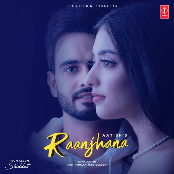 Raanjhana (Shiddat)
