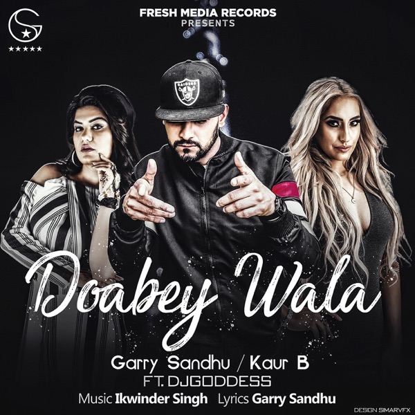 Doabey Wala (With Kaur B)