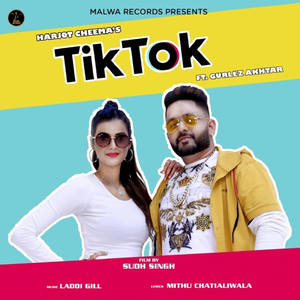 TikTok Ft. Gurlej Akhtar