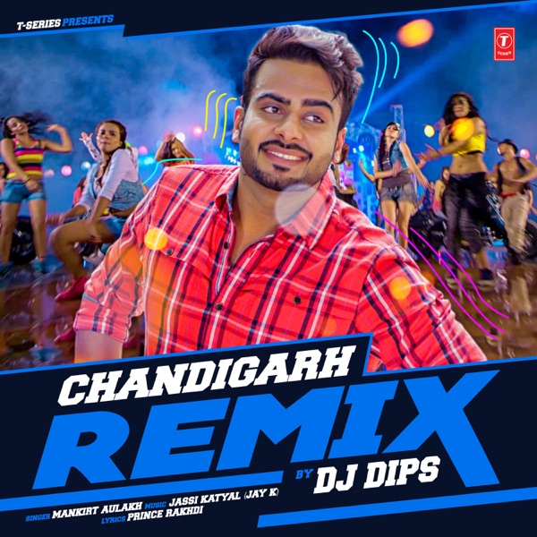 Chandigarh Remix Dj Dips