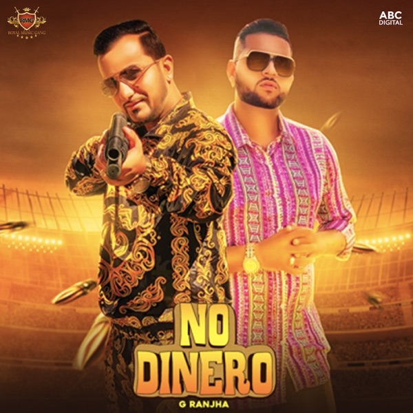 No Dinero (With Karan Aujla)