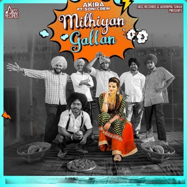 Mithiyan Gallan