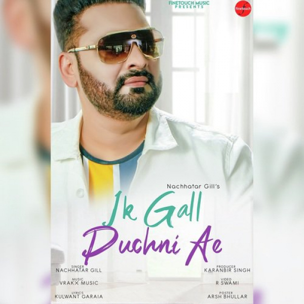 Ik Gall Puchni Ae