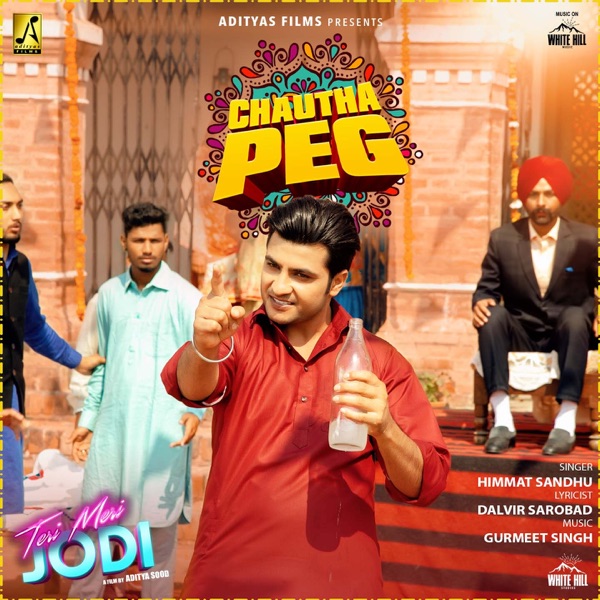 Chautha Peg (Teri Meri Jodi)
