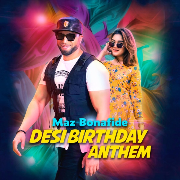 Desi Birthday Anthem