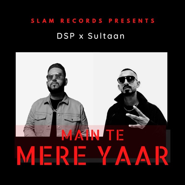 Main Te Mere Yaar
