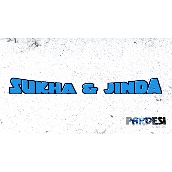 Sukha and Jinda