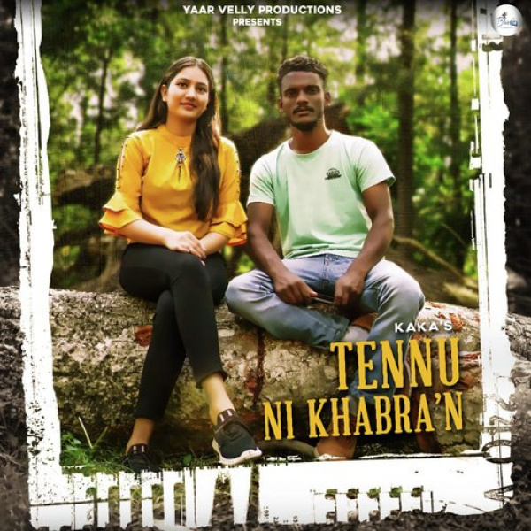 Tennu Ni Khabran