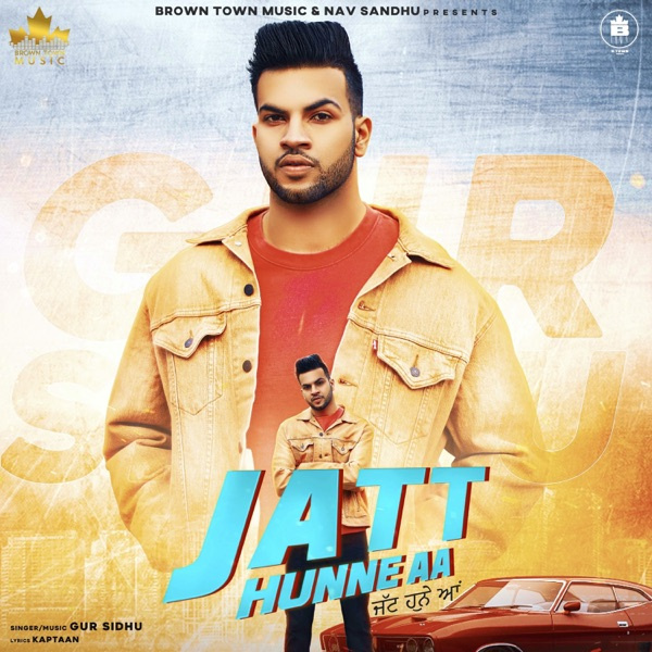 Jatt Hunne Aa (Original)