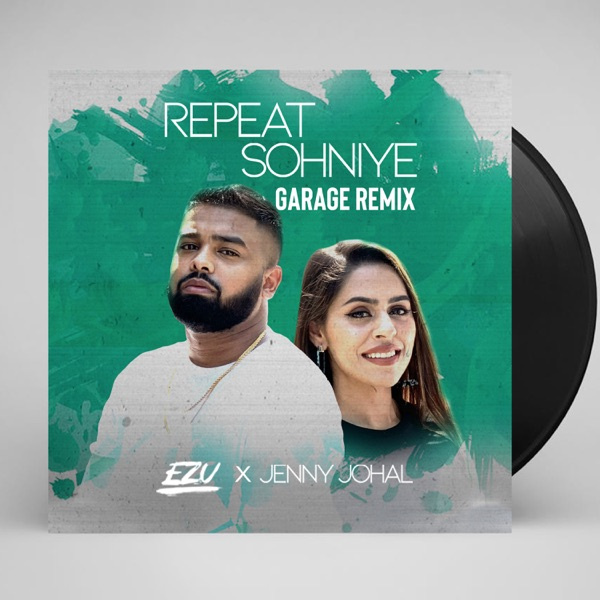 Repeat Sohniye Garage (Remix)