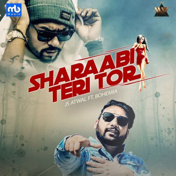 Sharaabi Teri Tor