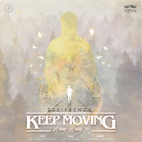 Keep Moving   Tureya Tureya Ja