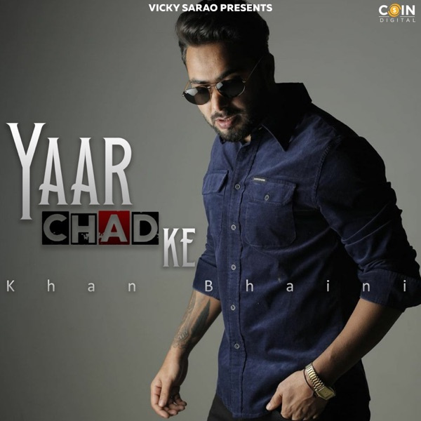 Yaar Chad Ke