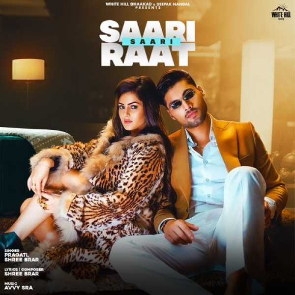 Saari Saari Raat