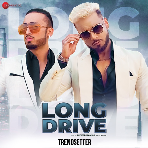 Long Drive (From Trendsetter)