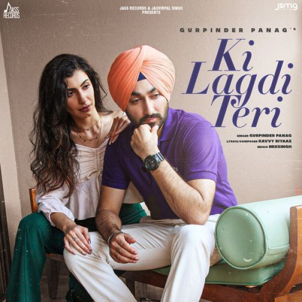 Ki Lagdi Teri