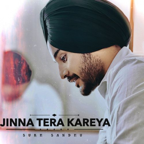 Jinna Tera Kareya