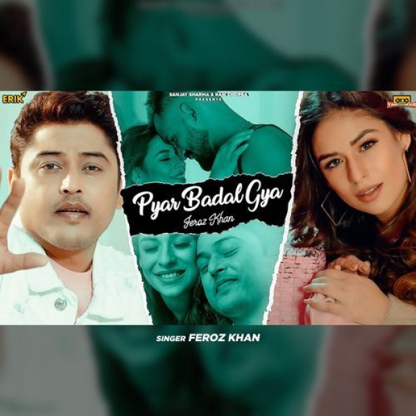 Pyar Badal Gya