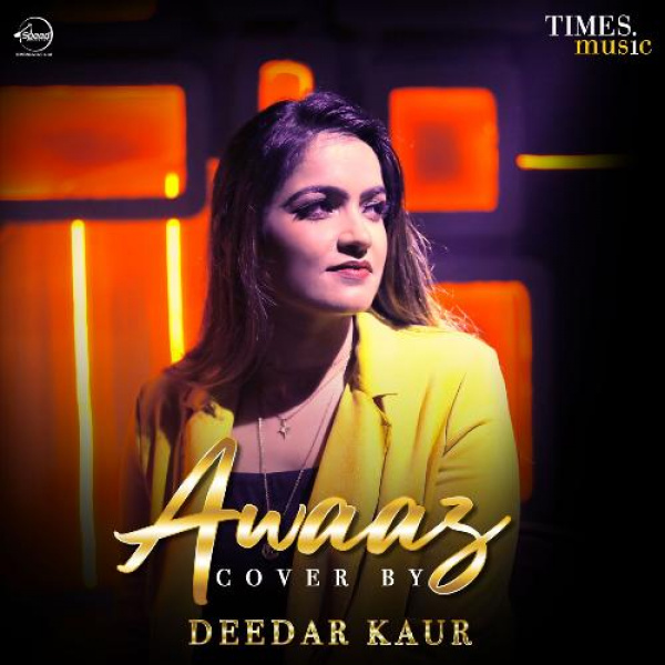 Awaaz Cover Version