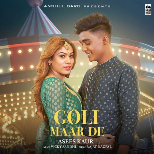 Goli Maar De