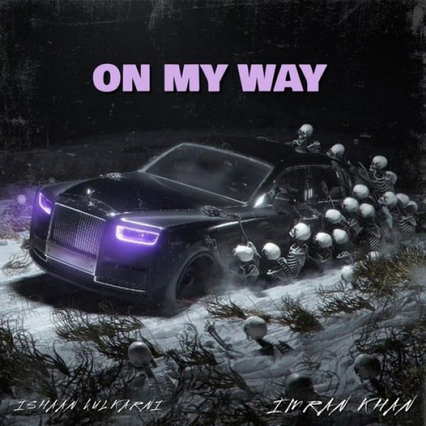 On My Way