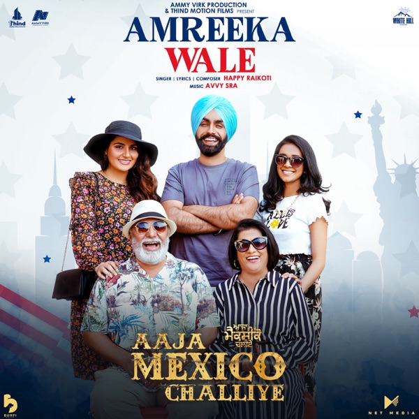 Amreeka Wale (Aaja Mexico Challiye)